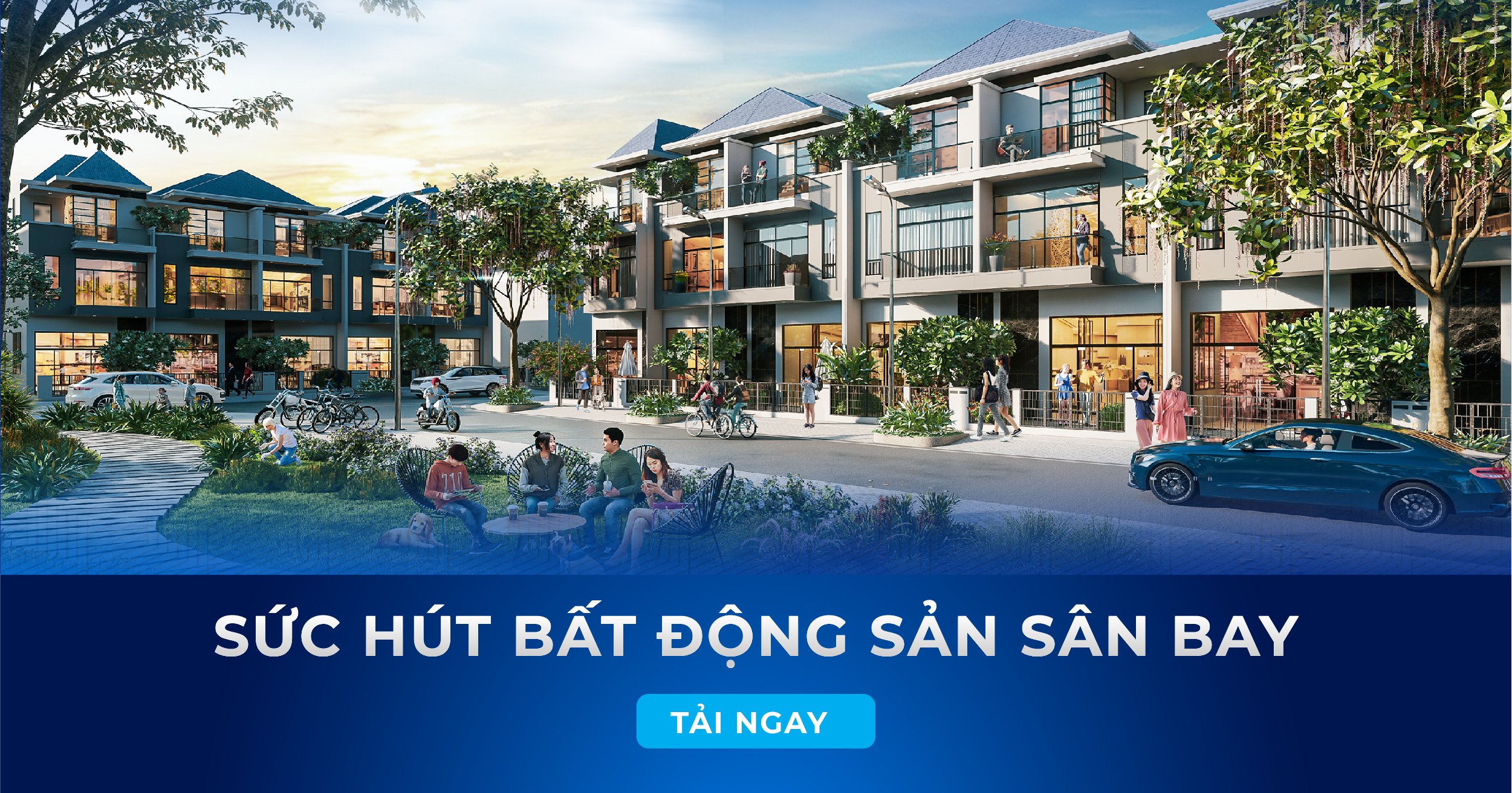 SỨC HÚT BẤT ĐỘNG SẢN SÂN BAY